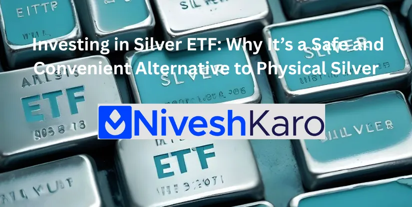 Investing in Silver ETF: Why It's a Safe and Convenient Alternative to Physical Silver