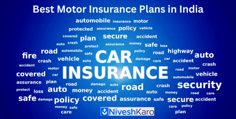 Best Motor Insurance Plans in India 2025: How to Choose and Save Money (Updated)